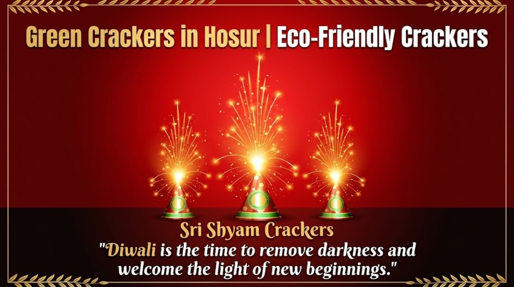 Green Crackers in Hosur | Eco-Friendly Crackers